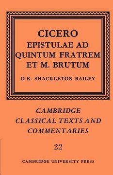 portada Cicero: Epistulae ad Quintum Fratrem et m. Brutum Paperback (Cambridge Classical Texts and Commentaries) (en Inglés)