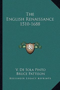 portada the english renaissance 1510-1688 (in English)