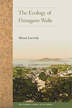 portada The Ecology of Finnegans Wake (The Florida James Joyce Series) (en Inglés)
