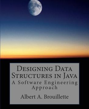 portada Designing Data Structures in Java: A Software Engineering Approach (en Inglés)
