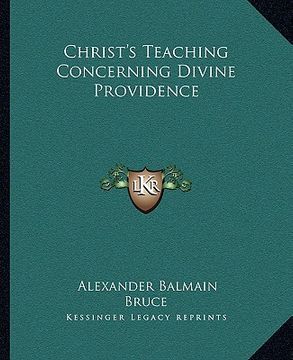 portada christ's teaching concerning divine providence (in English)