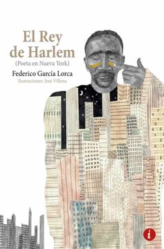 portada El rey de Harlem: Poeta en Nueva York (in Spanish)
