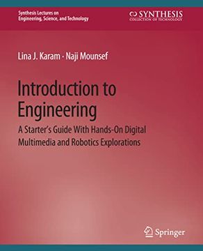 portada Introduction to Engineering: A Starter's Guide with Hands-On Digital Multimedia and Robotics Explorations