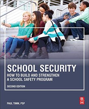 portada School Security: How to Build and Strengthen a School Safety Program (en Inglés)