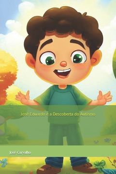 José Eduardo e a Descoberta do Autismo (in Portuguese)