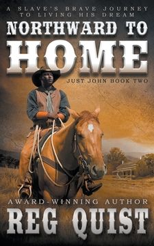 portada Northward To Home: A Historical Christian Western (en Inglés)