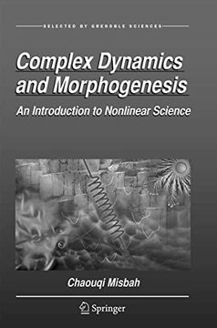 portada Complex Dynamics and Morphogenesis: An Introduction to Nonlinear Science (en Inglés)
