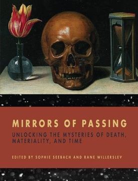portada Mirrors of Passing: Unlocking the Mysteries of Death, Materiality, and Time (en Inglés)