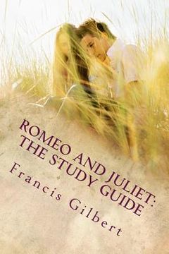 portada Romeo and Juliet: The Study Guide (en Inglés)