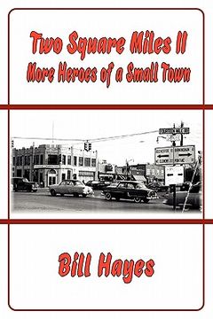 portada two square miles ii: more heroes of a small town
