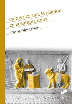 portada Cultus Deorum: La ReligióN en la Antigua Roma: 29 (Historia)