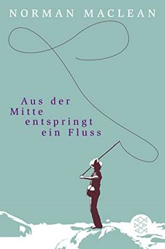 portada Aus der Mitte Entspringt ein Fluss: Roman (in German)