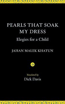 portada Pearls That Soak my Dress: Elegies for a Child: Elegies for a Child: 
