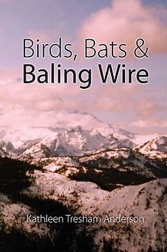 portada birds, bats & baling wire (in English)