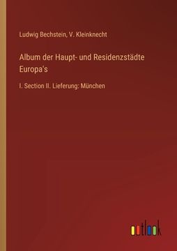 portada Album der Haupt- und Residenzstädte Europa's: I. Section II. Lieferung: München (in German)