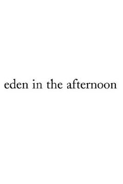 portada eden in the afternoon (in English)
