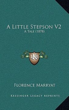 portada a little stepson v2: a tale (1878) (en Inglés)