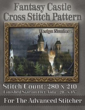 portada Fantasy Castle Cross Stitch Pattern: Design Number 1