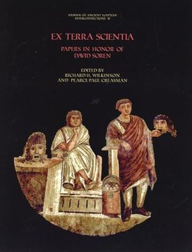 portada Ex Terra Scientia: Papers in Honor of David Soren (in English)
