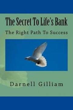 portada The Secret To Life's Bank (en Inglés)