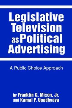 portada legislative television as political advertising: a public choice approach (in English)