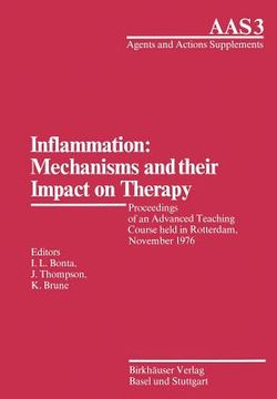portada inflammation: mechanisms and their impact on therapy: proceedings advd teaching course, rotterdam, november 1976 (en Inglés)