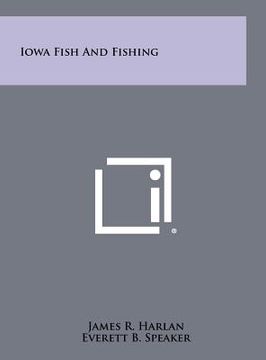 portada iowa fish and fishing (en Inglés)