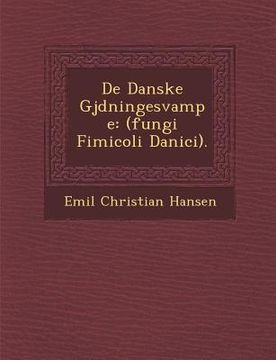 portada de Danske Gj Dningesvampe: (Fungi Fimicoli Danici). (en Danés)