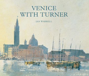 Venice with Turner (en Inglés)