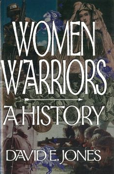 portada Women Warriors: A History (en Inglés)