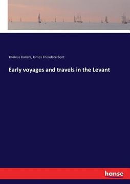 portada Early voyages and travels in the Levant