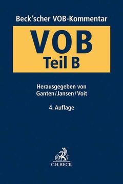 portada Beck'scher Vob-Kommentar vob Teil b: Allgemeine Vertragsbedingungen für die Ausführung von Bauleistungen (en Alemán)