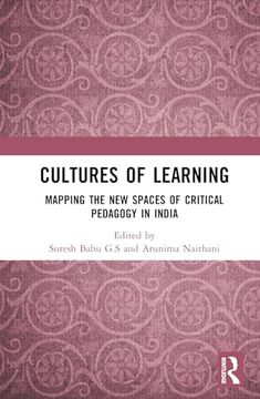 portada Cultures of Learning: Mapping the new Spaces of Critical Pedagogy in India