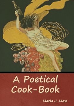portada A Poetical Cook-Book (en Inglés)