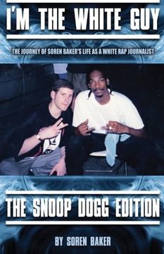 portada I'm The White Guy - The Snoop Dogg Edition (in English)