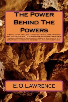 portada the power behind the powers (en Inglés)