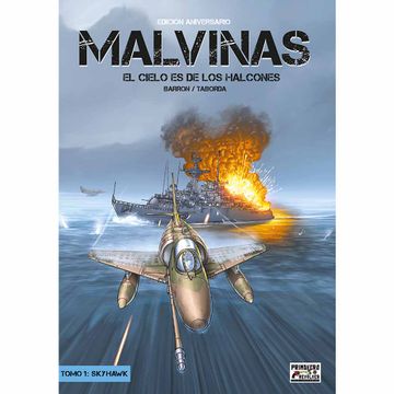 portada Malvinas (el Cielo es de los Halcones) Tomo 1: Skyhawk (Edi Aniversario)