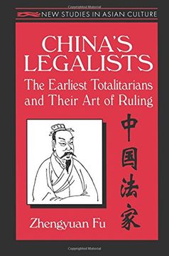 portada China's Legalists: The Early Totalitarians (East Gate Books)