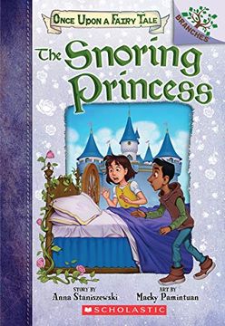 portada The Snoring Princess: A Branches Book: 4 (Once Upon a Fairy Tale) (en Inglés)