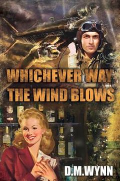 portada Whichever Way the Wind Blows (en Inglés)