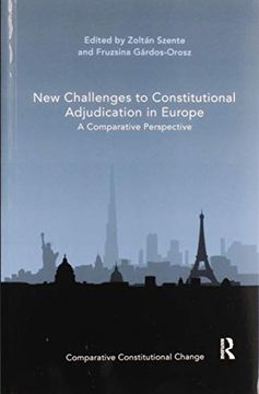 portada New Challenges to Constitutional Adjudication in Europe: A Comparative Perspective (en Inglés)