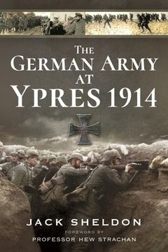 portada The German Army at Ypres 1914 (en Inglés)