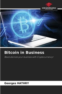 portada Bitcoin in Business (in English)