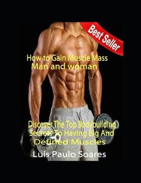portada How to Gain Muscle Mass: man and woman (en Inglés)