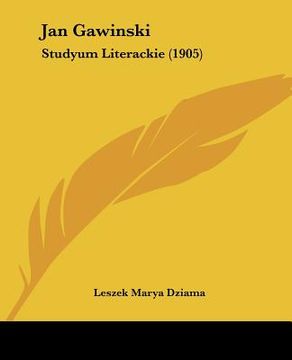 portada jan gawinski: studyum literackie (1905) (en Inglés)
