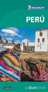 portada Peru 2017 (la Guia Verde) (en Papel) (in Spanish)