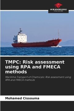 portada Tmpc: Risk assessment using RPA and FMECA methods (en Inglés)