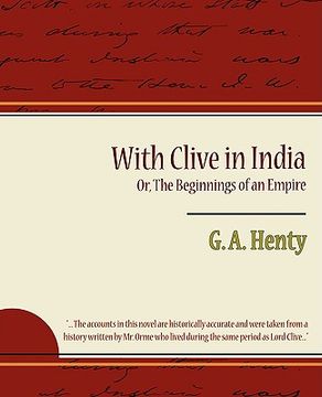 portada with clive in india or, the beginnings of an empire