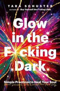 portada Glow in the F\*Cking Dark (en Inglés)