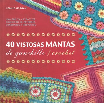 portada 40 Vistosas Mantas de Ganchillo Crochet